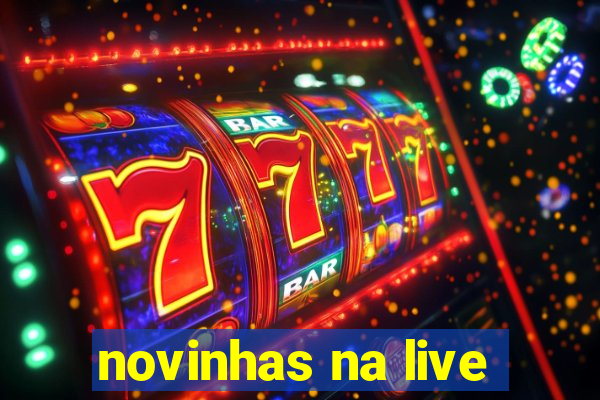 novinhas na live